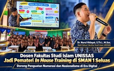 Dosen Fakultas Studi Islam UNISSAS Jadi Pemateri In House Training di SMAN 1 Seluas, Dorong Penguatan Numerasi dan Nasionalisme di Era Digital